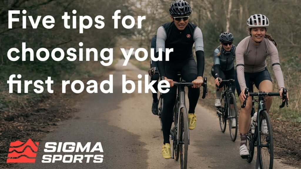 Five Tips for Choosing Your First Road Bike Sigma