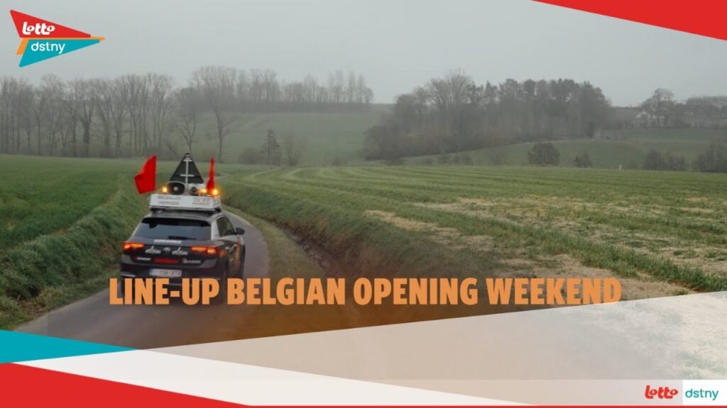 Lotto Dstny presents line up for Belgian opening weekend