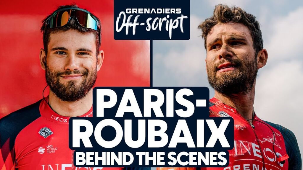 Off Script Paris Roubaix 2023 Behind the scenes at the toughest