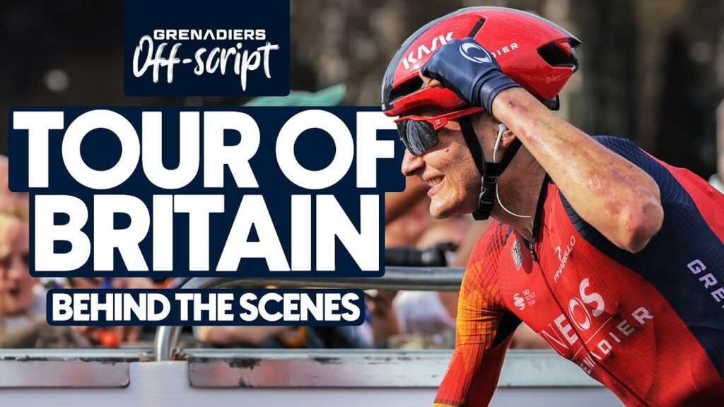 Off Script Tour of Britain INEOS Grenadiers behind the scenes