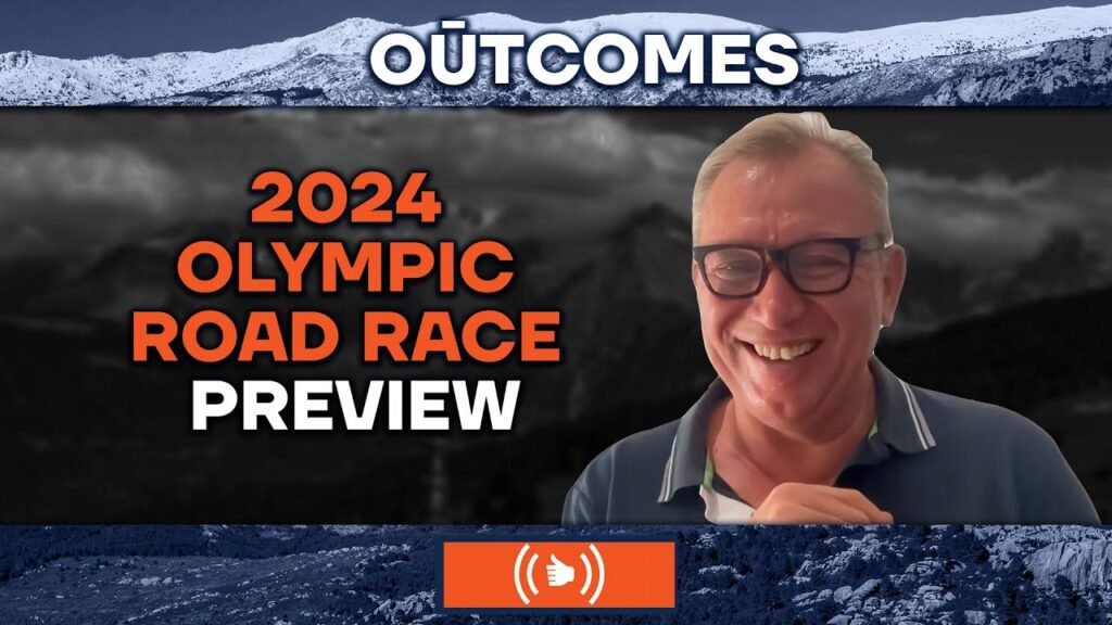 2024 Olympic Road Race Preview OUTCOMES