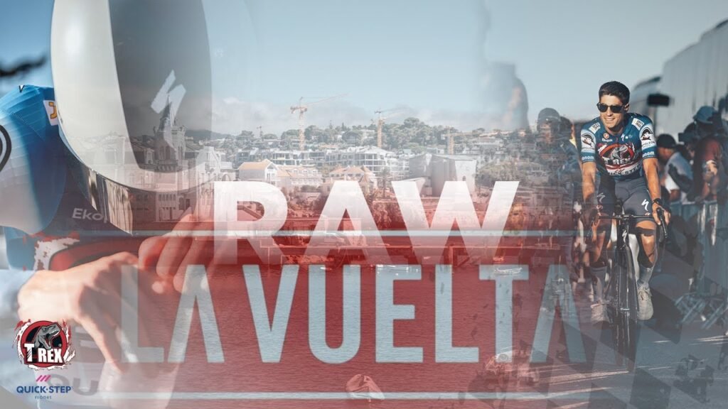 La Vuelta Raw Episode 1 Soudal Quick Step