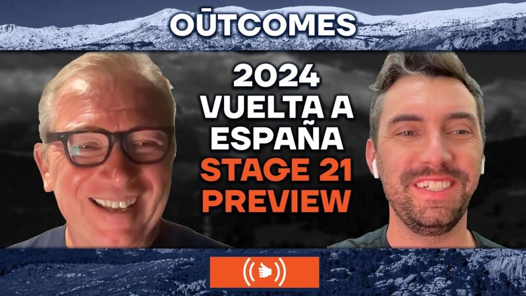 2024 Vuelta a Espana Stage 20 Analysis Stage 21