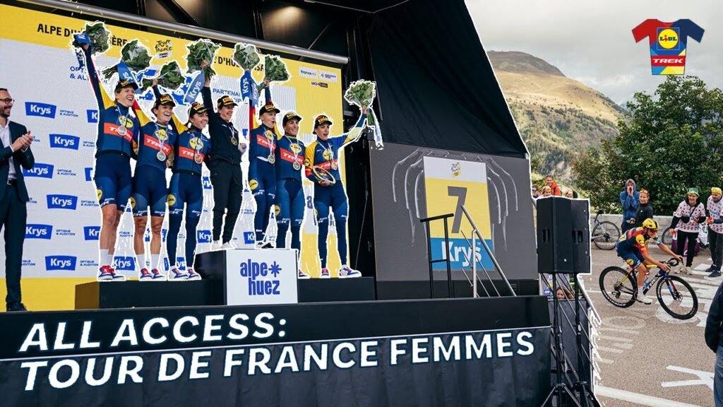 TOUR DE FRANCE FEMMES AVEC LIDL TREK HOW WE BECAME