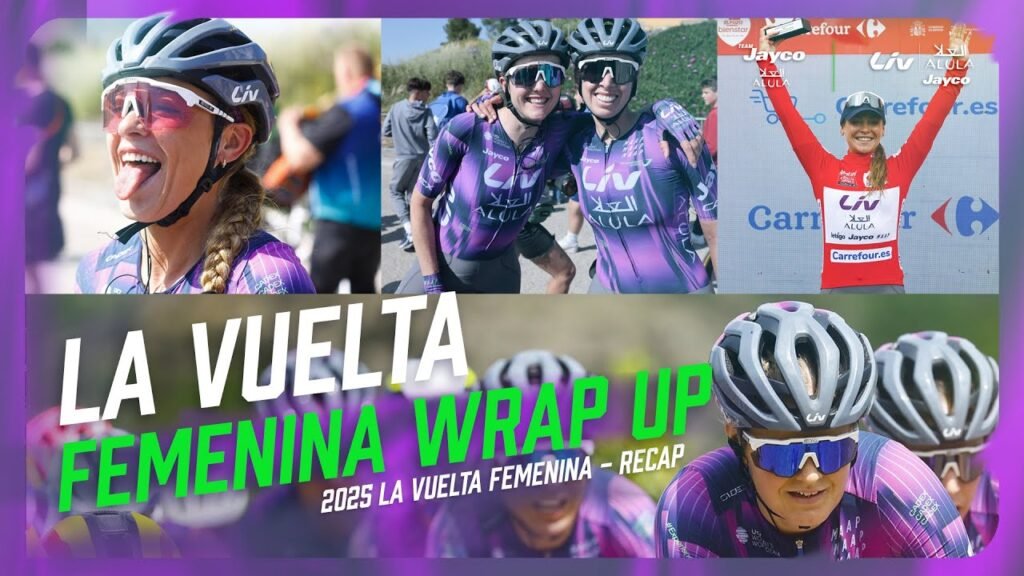 Behind the Scenes @ 2025 LA VUELTA FEMENINA FULL