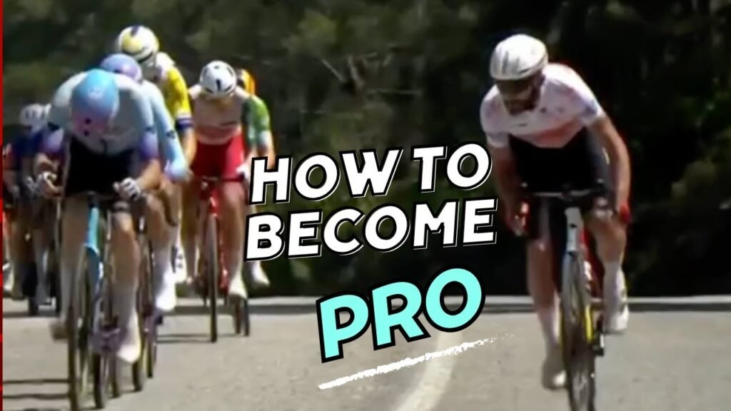 How to become a pro cyclist Racing in the