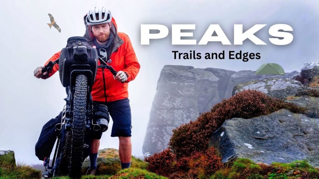 Bikepacking in the Peak District - Trails and Edges FULL FILM 3 Bikepacking in the Peak District Trails and Edges FULL