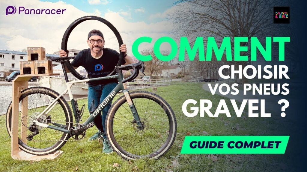 Comment Choisir Ses Pneus Gravel Taille Profil… On Fait