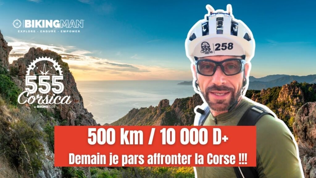 Demain, je pars pour 500 km d’enfer en Corse ! | Gravel & Bike 7 Demain je pars pour 500 km denfer en Corse
