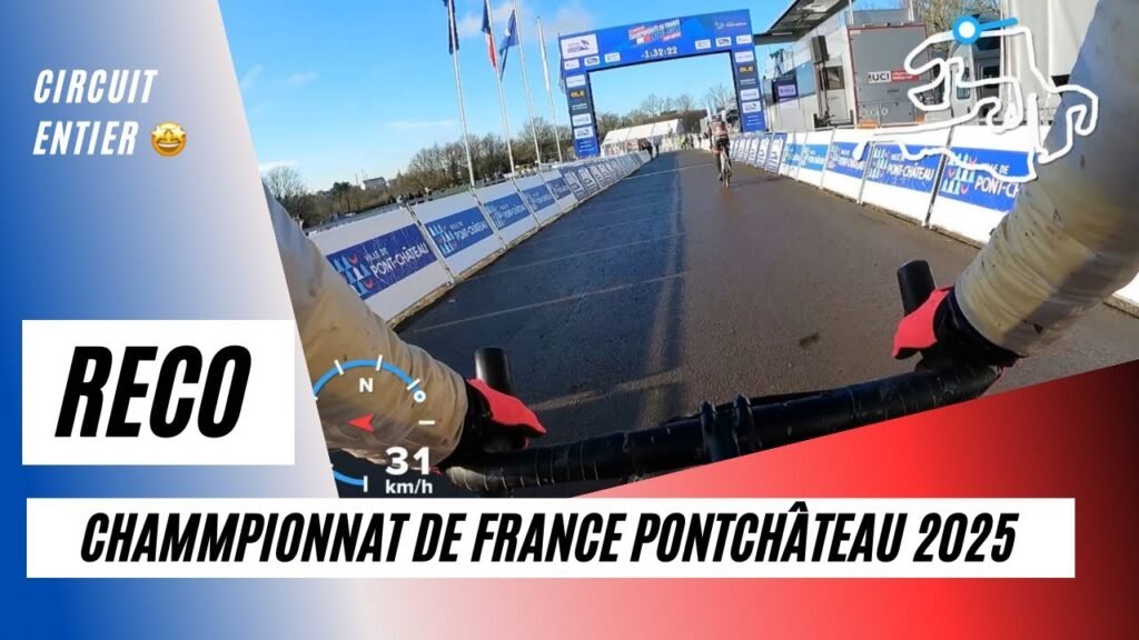 (Full) RECO Pont-Château 2025 (Championnat de France ) | Thegoodbiker 3 Full RECO Pont Chateau 2025 Championnat de France Thegoodbiker