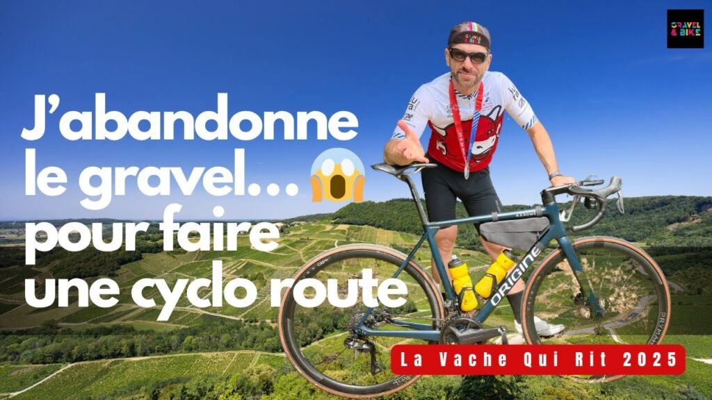 J’abandonne le gravel… pour faire une cyclo route | Gravel & Bike 7 Jabandonne le gravel… pour faire une cyclo route Gravel