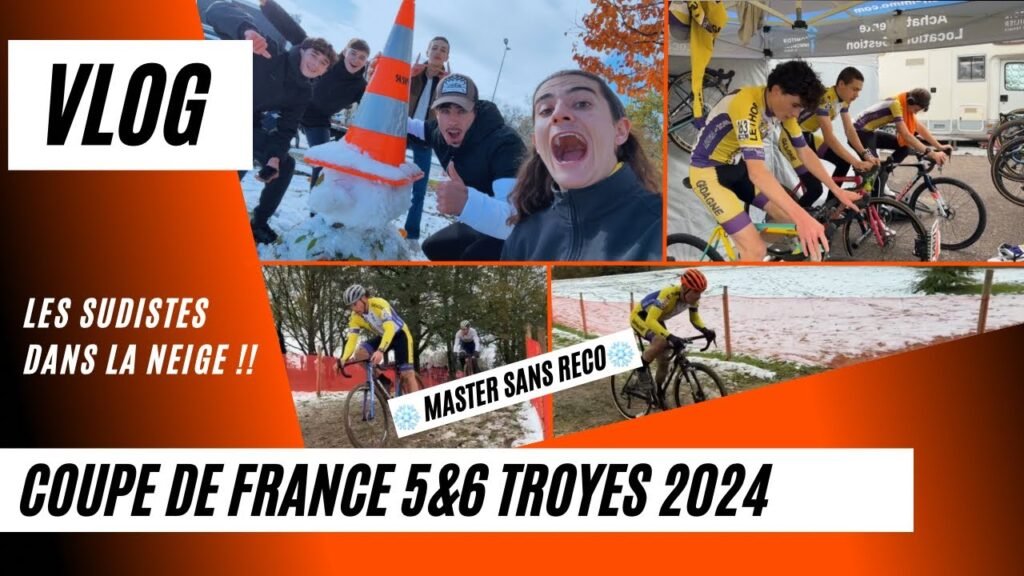 Les sudistes perdus à la neige VLOG à Troyes Coupe de France 5 et 6 (2024-2025) | Thegoodbiker 9 Les sudistes perdus a la neige VLOG a Troyes Coupe