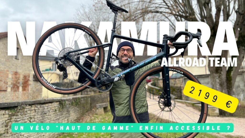 Nakamura Carbone Allroad : un vélo "Haut de Gamme" enfin accessible ? | Gravel & Bike 8 Nakamura Carbone Allroad un velo Haut de Gamme enfin