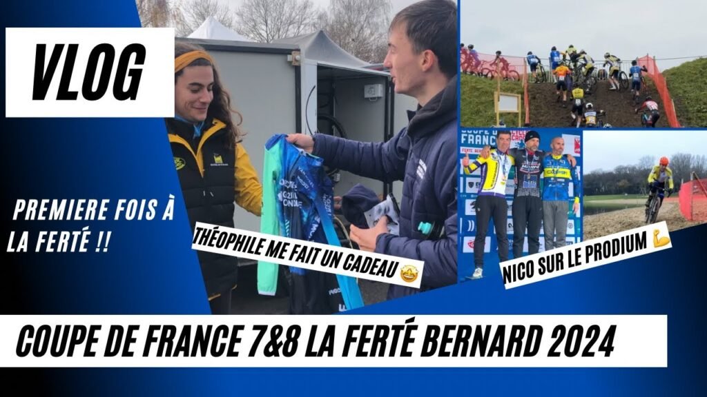 Première fois à La Ferté Bernard VLOG Coupe de France 7 et 8 (2024-2025) | Thegoodbiker 7 Premiere fois a La Ferte Bernard VLOG Coupe de France