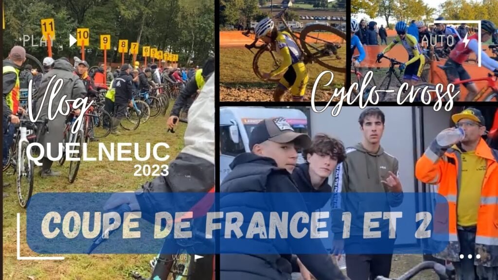 VLOG à Quelneuc Coupe de France 1 et 2 (2023-2024) | Thegoodbiker 5 VLOG a Quelneuc Coupe de France 1 et 2 2023 2024