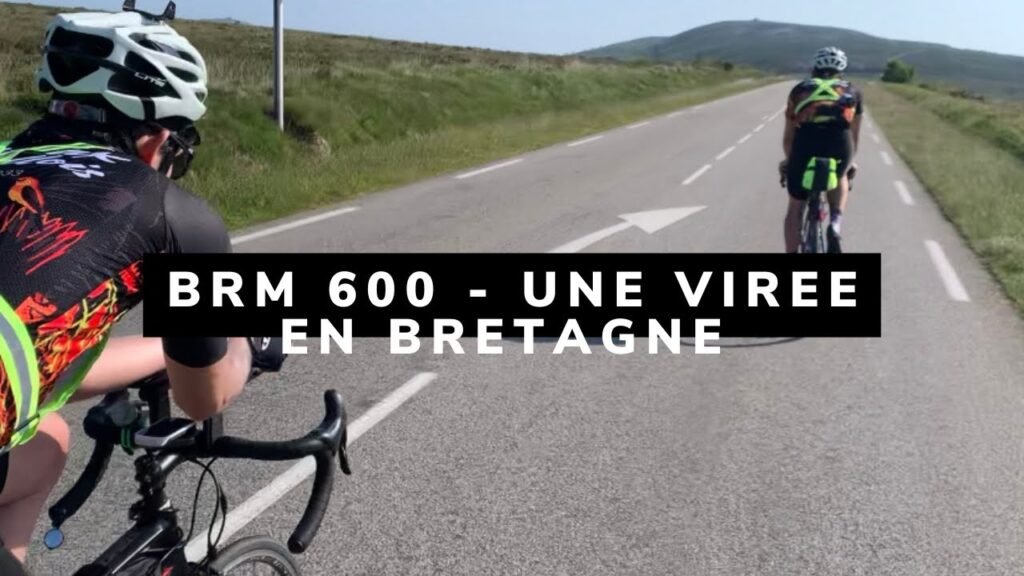 BRM 600 Une Viree en Bretagne on en prend
