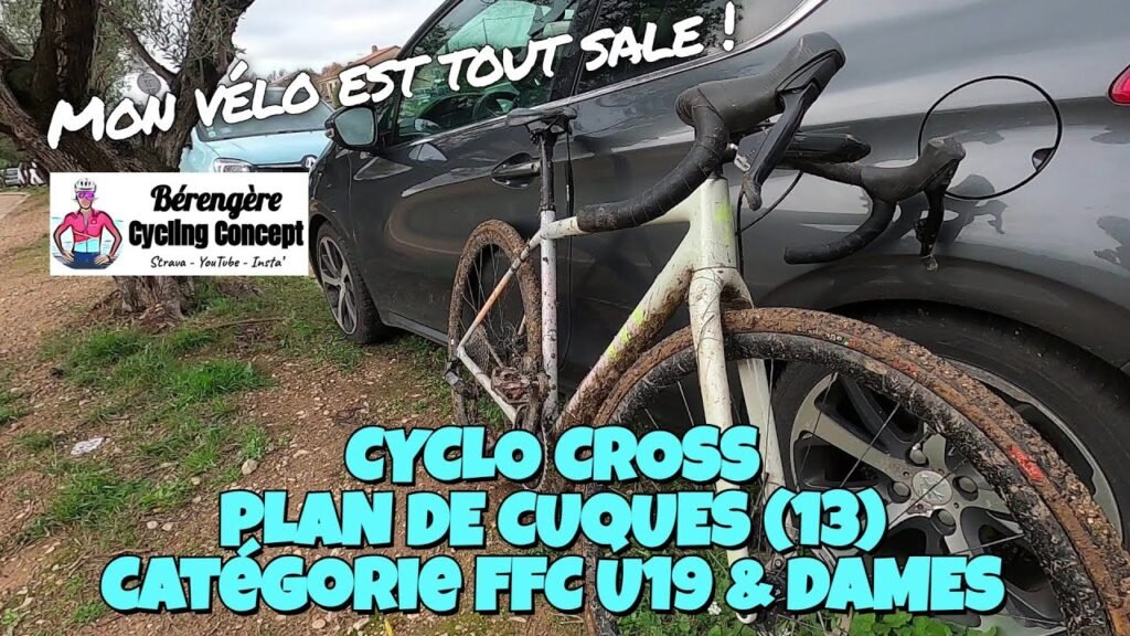 CYCLO CROSS a PLAN DE CUQUES 13 Un ENFER