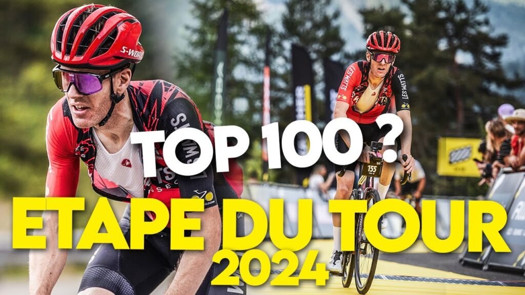 ETAPE DU TOUR 2024 vais je reussir a atteindre le