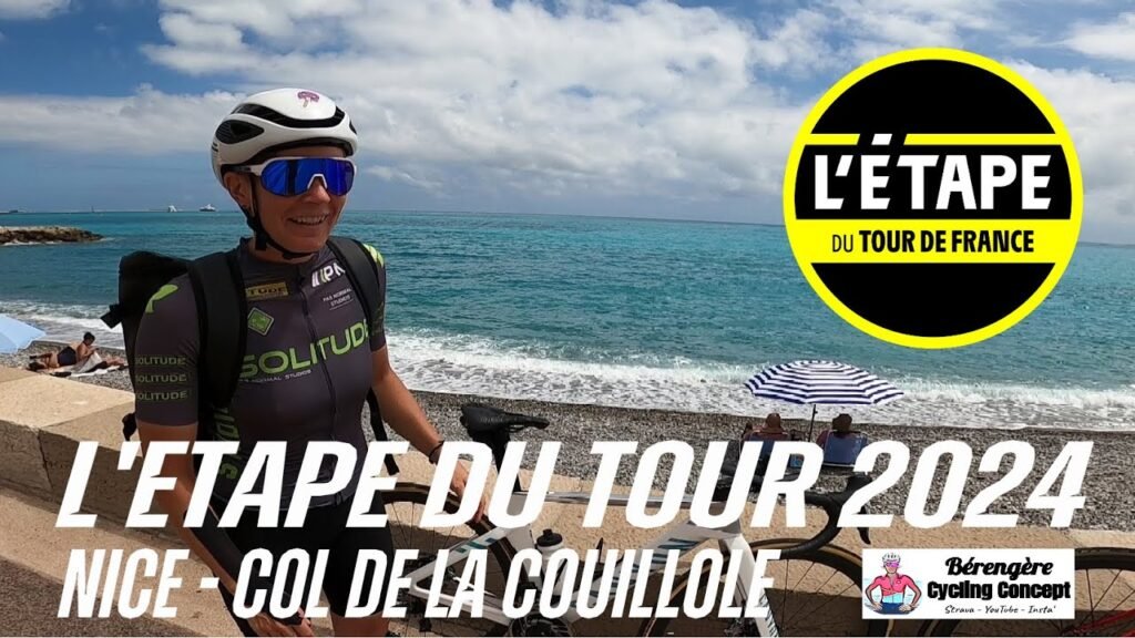 LETAPE DU TOUR 2024 Nice Col de La Couillole