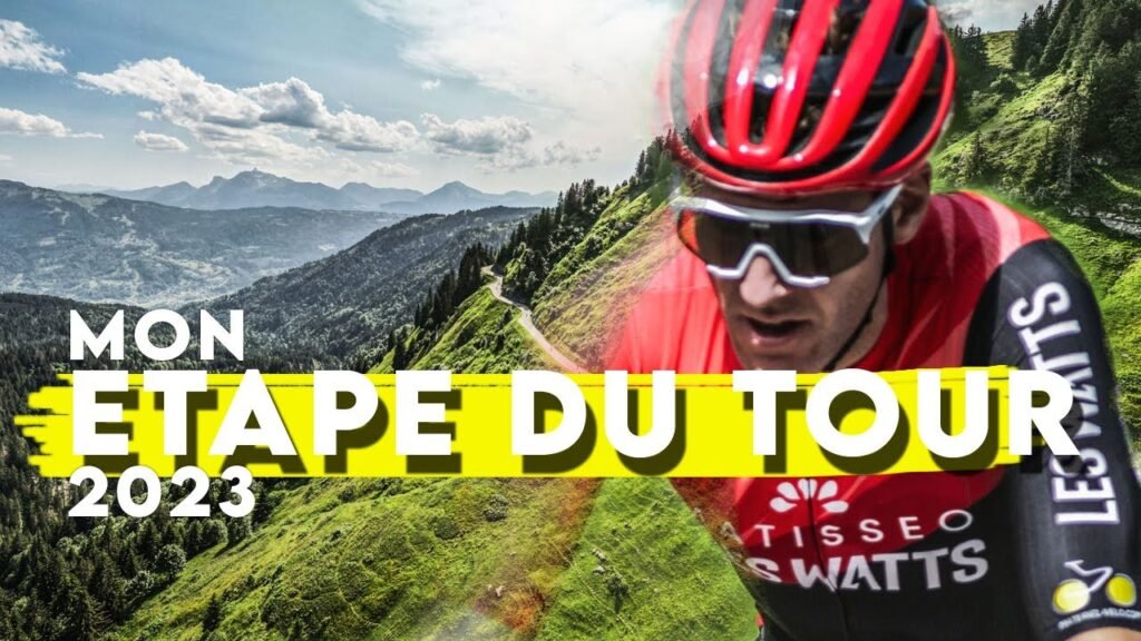 Mon ETAPE DU TOUR 2023 on vise le meilleur
