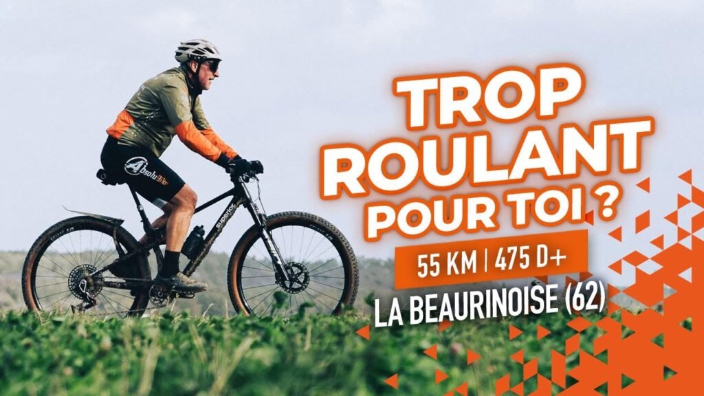 TROP ROULANT POUR TOI LA BEAURINOISE 62 mtb cycling