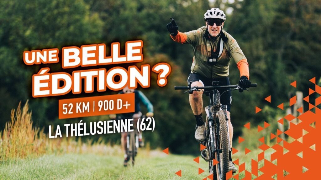 UNE BONNE EDITION LA THELUSIENNE A THELUS 62 mtb