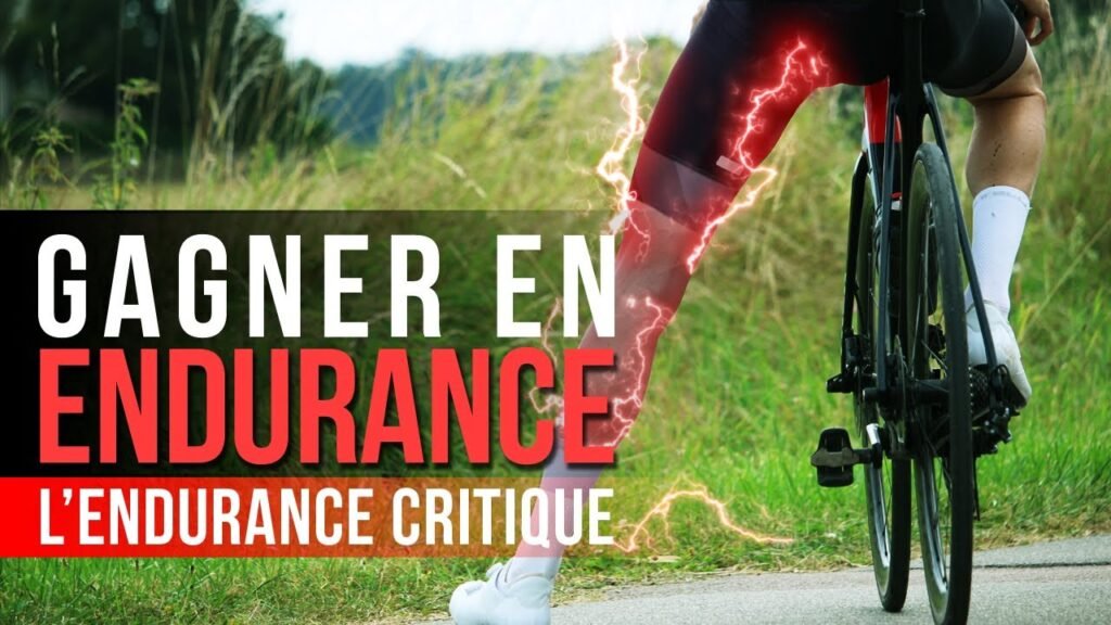 Gagner en endurance lendurance critique