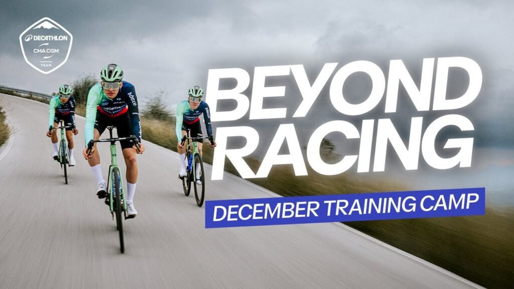 Beyond racing december training camp DECATHLON CMA CGM TEAM