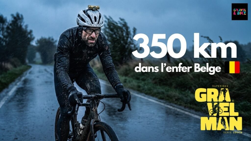 Gravelman Wallonie : 350 km dans l’enfer belge ! | Gravel & Bike 1 Gravelman Wallonie 350 km dans lenfer belge