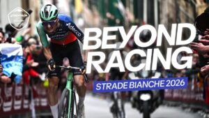 Beyond racing Strade Bianche DECATHLON CMA CGM TEAM