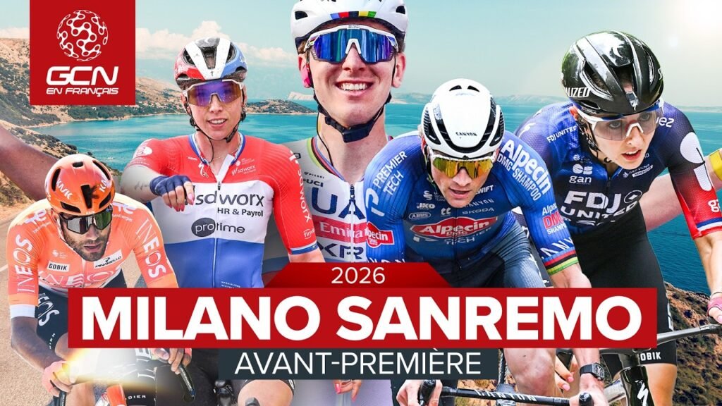 Qui gagnera Milan-San Remo 2026 ? | La grande présentation GCN 3 Qui gagnera Milan San Remo 2026 La grande presentation
