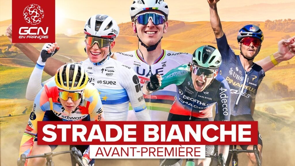 Qui gagnera Strade Bianche 2026 La grande presentation