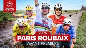 Qui gagnera le Paris Roubaix 2026 La grande presentation