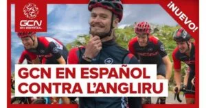 GCN en Espanol Contra LAngliru Ciclo News
