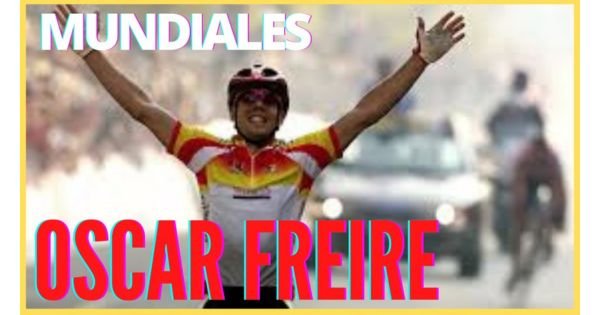 Victorias de Oscar Freire en los Campeonatos del Mundo Ciclo News