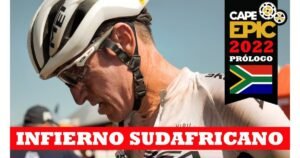 Cape Epic 2022 Etapa Prologo con Ibon Zugasti Ciclo News