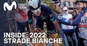 Strade Bianche 2022 con Movistar Team – Movistar Team Ciclo News
