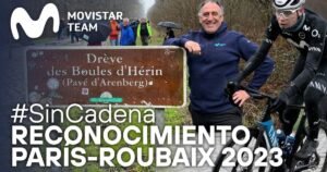 Reconocimiento Paris Roubaix 2023 Movistar Team Bicycles4ever 1