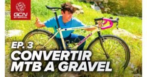 Convertir MTB a Gravel Ciclo News