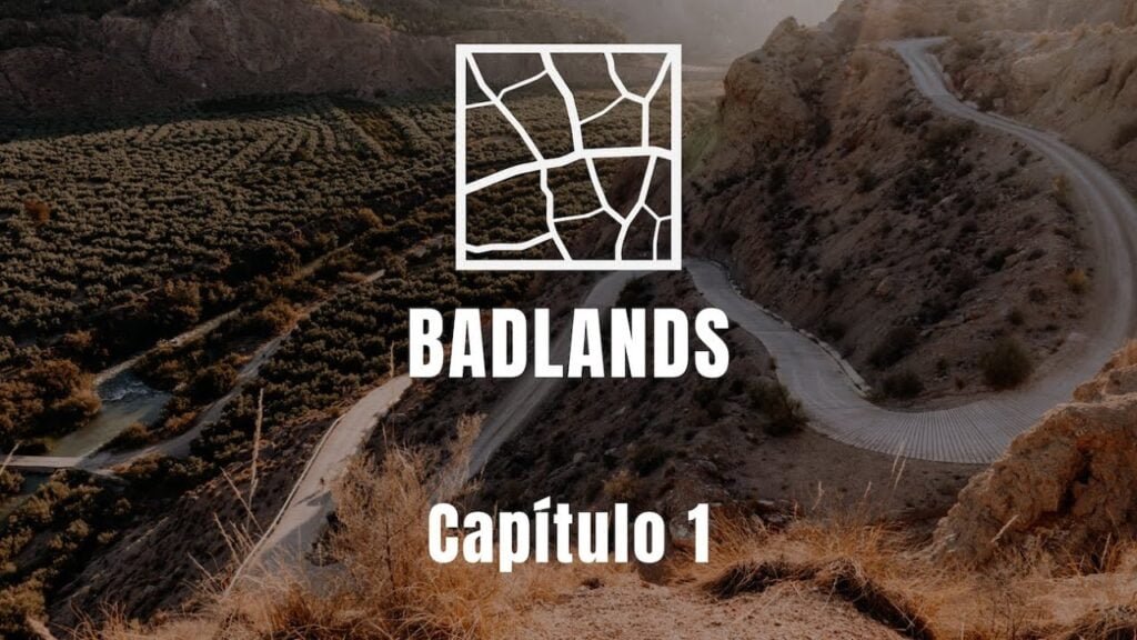 BADLANDS: La DANA pone en riesgo nuestro objetivo | Cap 1 8 BADLANDS La DANA pone en riesgo nuestro objetivo Cap