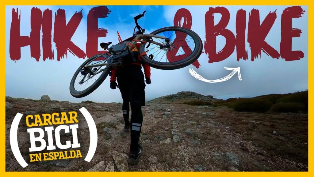 BICI a la ESPALDA con mochila: HIKE & BIKE, GRAVEL y BIKEPACKING 6 BICI a la ESPALDA con mochila HIKE BIKE GRAVEL