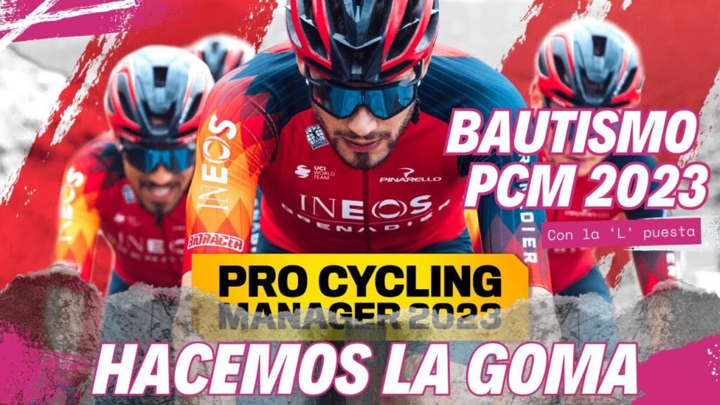 Bautismo en PRO CYCLING MANAGER 2023 HacemosLaGoma