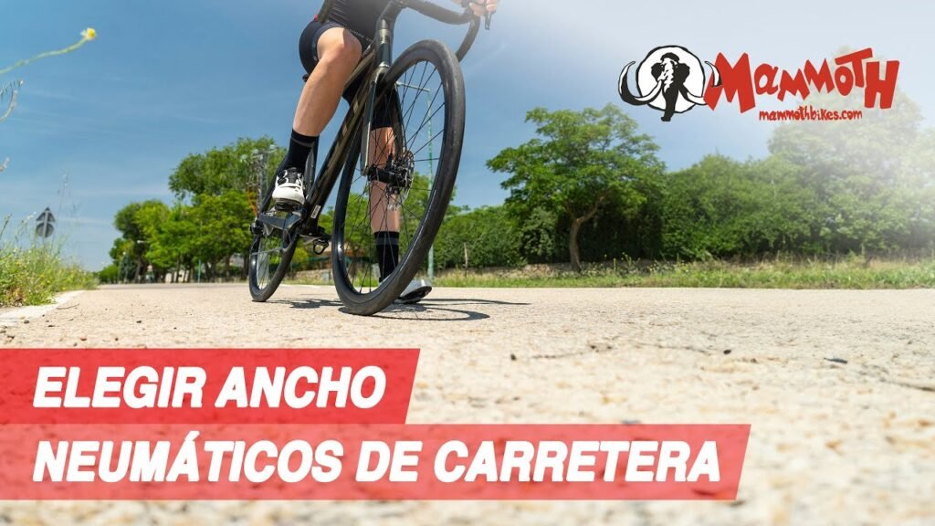 Cómo elegir el ancho de los neumáticos de carretera | Mammoth Bikes 5 Como elegir el ancho de los neumaticos de carretera