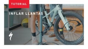 Como inflar llantas presentado por la Specialized Riprock