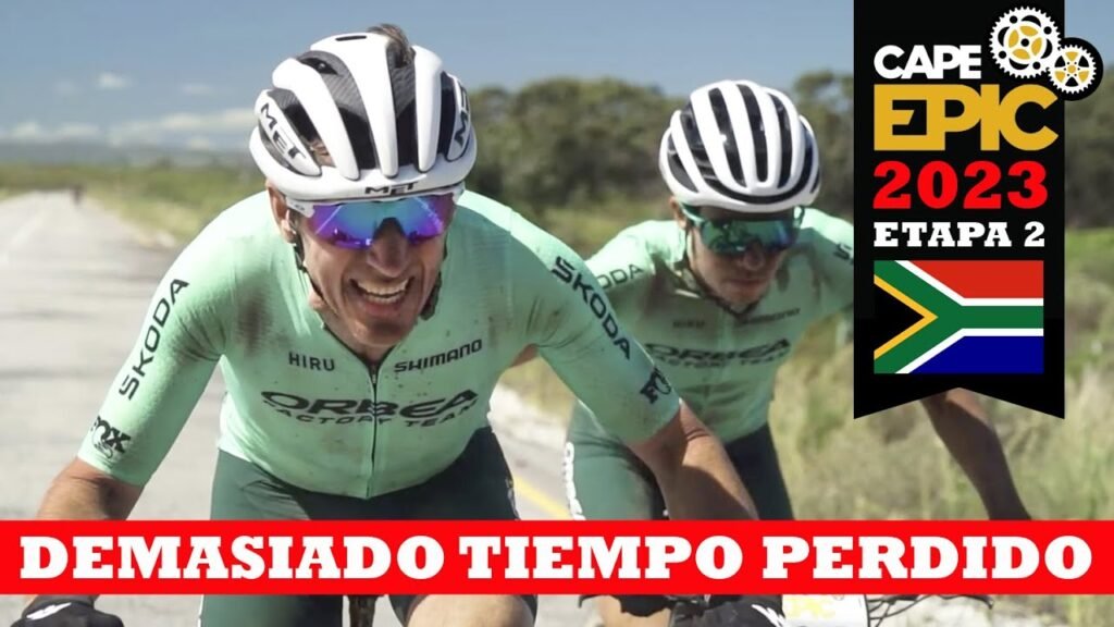Demasiado tiempo perdido Etapa 2 Cape Epic 2023