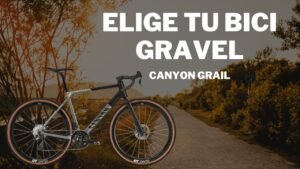 Elige la bici gravel perfecta Analisis de la Canyon