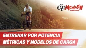Entrenar por potencia Metricas y modelos de carga 22