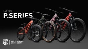 La Tecnologia detras de la Nueva Serie P de Specialized