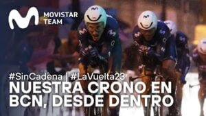 La Vuelta 23 Nuestra Crono por Equipos en Barcelona desde