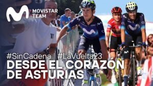 La ultima Gran Etapa Asturiana de LaVuelta23 Movistar Team